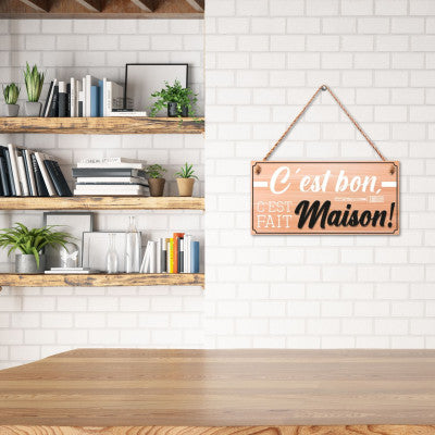Plaque En Bois Relief - C'est Bon C'est Fait Maison - 20 X 10 Cm