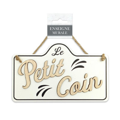  Plaque Déco Bois - Le Petit Coin