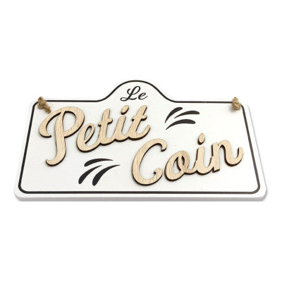  Plaque Déco Bois - Le Petit Coin