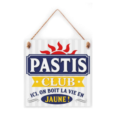  Plaque En Bois - Pastis Club