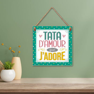  Plaque En Bois Tata D'Amour