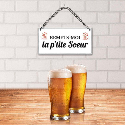  Plaque Métal 20 X 10 Cm - Remets-moi La P'tite Soeur