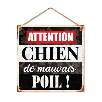  Plaque Métal - Chien De Mauvais Poil - 20 X 20 Cm