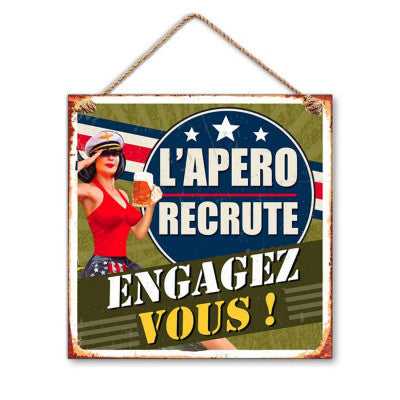  Plaque Métal Déco - L'Apéro Recrute Engagez Vous !
