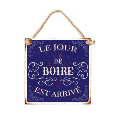  Plaque Métal Humour - Le Jour De Boire