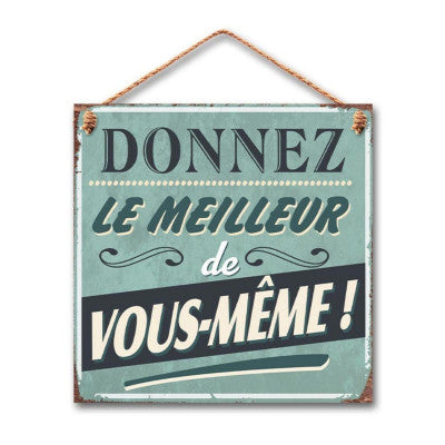  Plaque Métal WC Donnez Le Meilleur De Vous Même