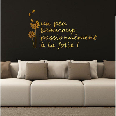  Sticker Mural Doré "Passionnément à La Folie !" - 50x70cm