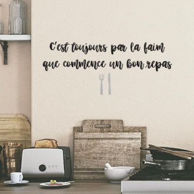  Sticker Mural "C'est Toujours Par La Faim..." 70x50cm - Déco Cuisine