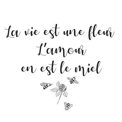  Sticker Mural Citation La Vie Est Une Fleur | Déco Murale Romantique