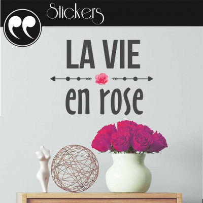  Stickers Citation - La Vie En Rose !