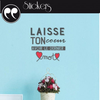  Sticker Mural Citation Coeur | Laisse Ton Coeur...