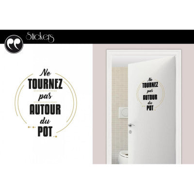  Stickers Ne Tournez Pas Autour Du Pot - 1 Planche 20 X 70 Cm